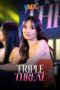 Nonton Film Triple Threat (2026) Subtitle Indonesia