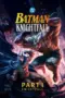 Nonton Film Batman: Knightfall Part 1: Knightfall (2026) Subtitle Indonesia