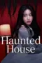 Nonton Film Haunted House (2026) Subtitle Indonesia