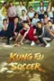 Nonton Film Kung Fu Soccer (2026) Subtitle Indonesia